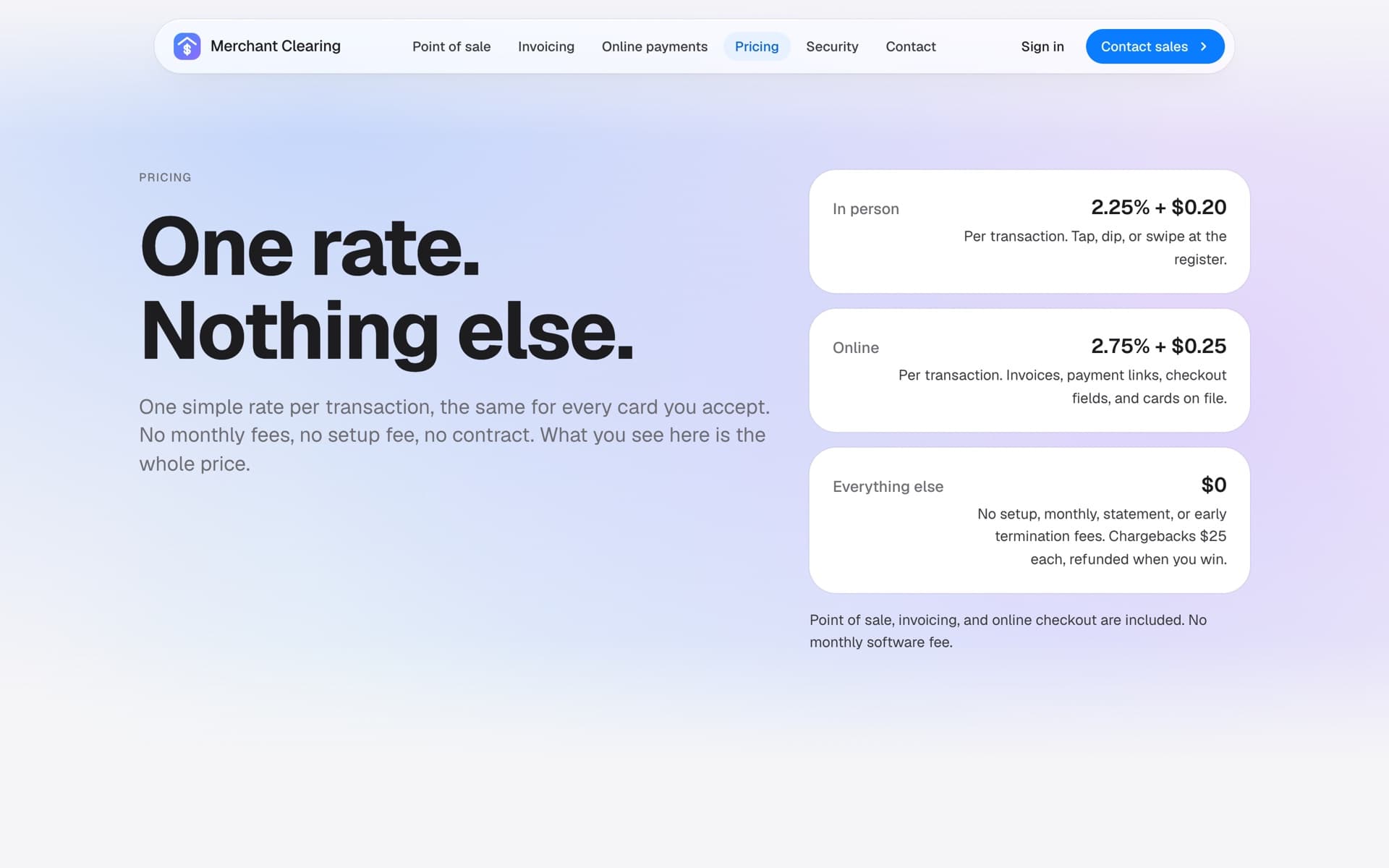The Merchant Clearing pricing page: One rate. Nothing else.